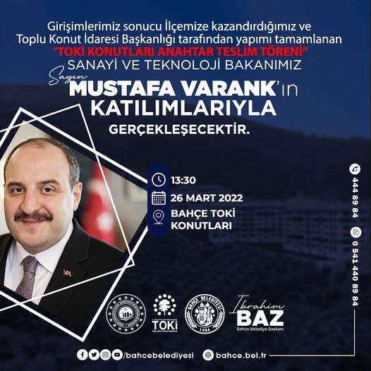 BAHÇE İLÇESİ TOKİ KONUTLARI 26,03,2022 SAAT 13,30 SA SAHİPLERİNE TESLİM EDİLİYOR