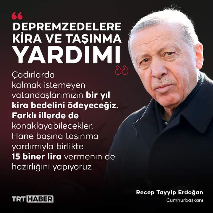 CUMHUR BAŞKANI TAYİP ERDOĞAN BİR YIL KİRA YARDIMI